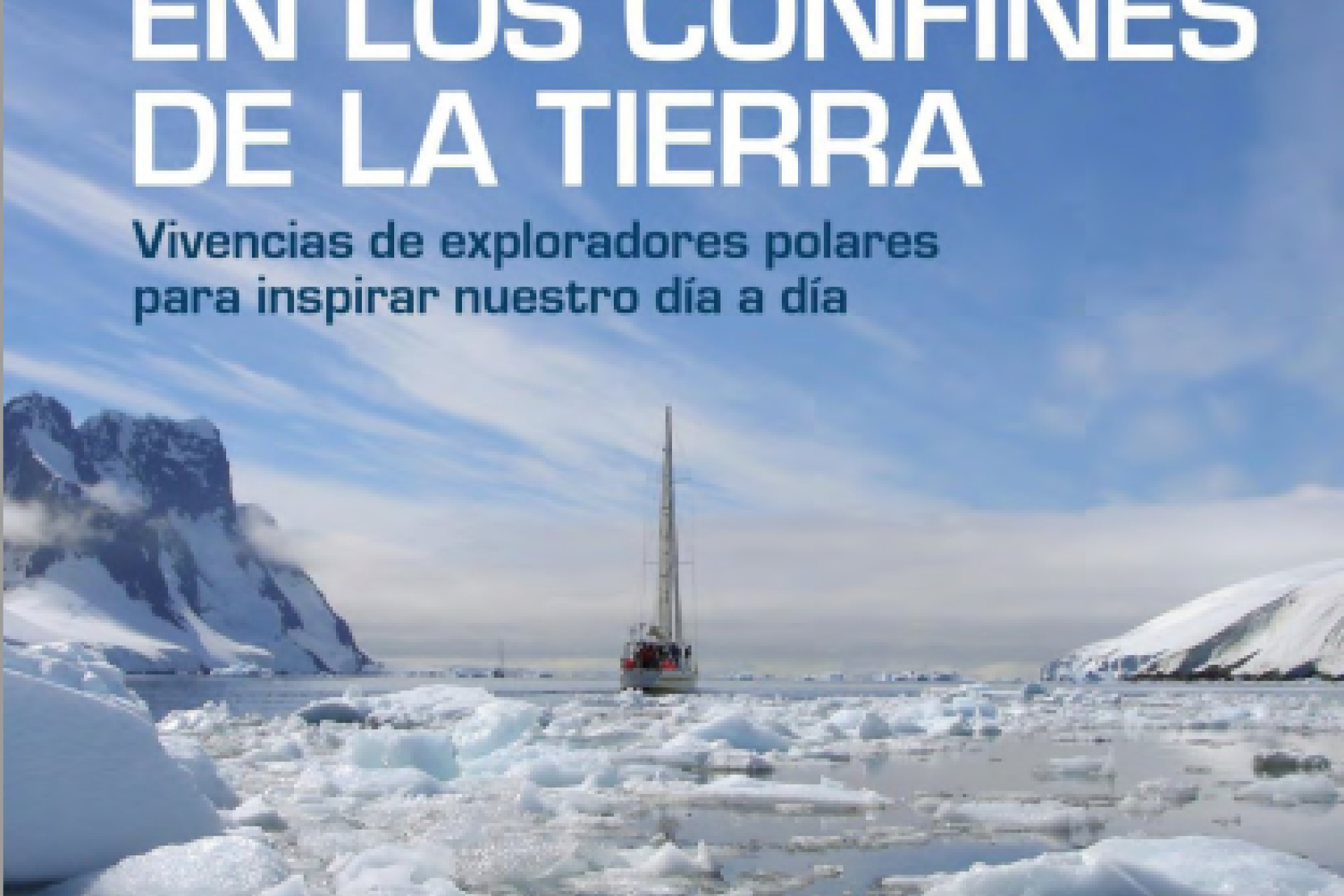 Beasain presenta "La vida en los confines de la tierra"